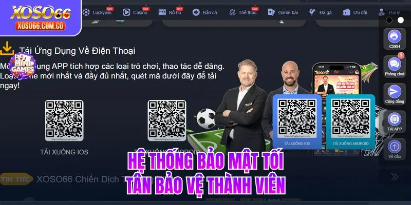 Hệ thống bảo mật tối tân bảo vệ thành viên